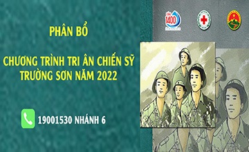 Kết quả phân bổ chương trình “Tri ân chiến sỹ Trường Sơn” năm 2022