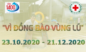 Vì đồng bào vùng lũ 2020 